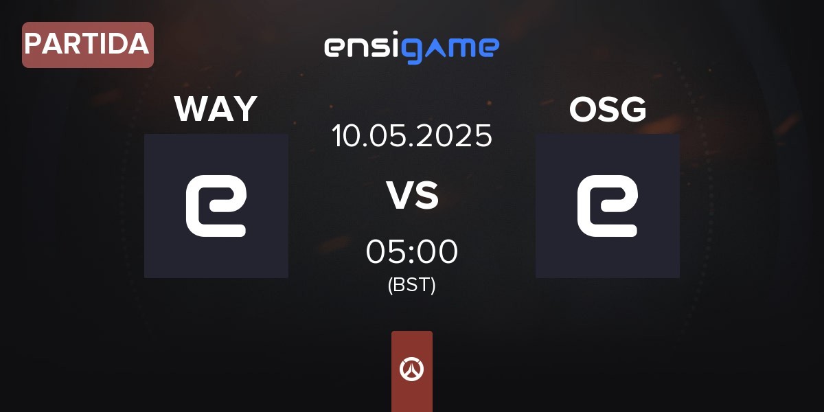 Partida WAY vs ONSIDE Gaming OSG | 10.05
