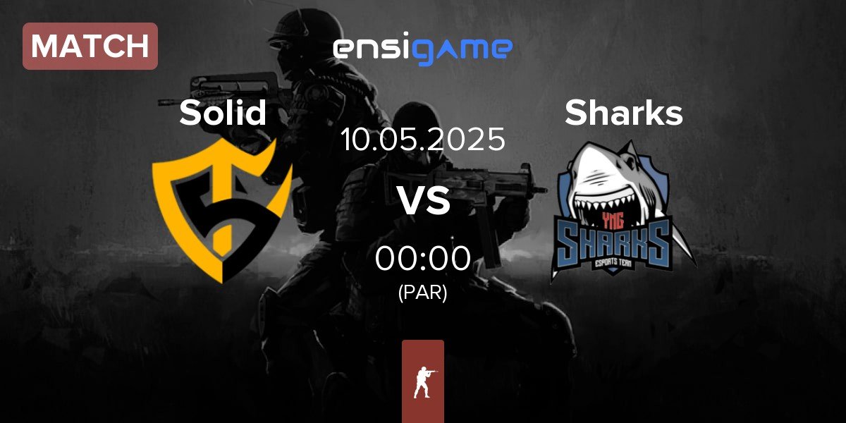 Match Team Solid Solid vs Sharks Esports Sharks | 10.05
