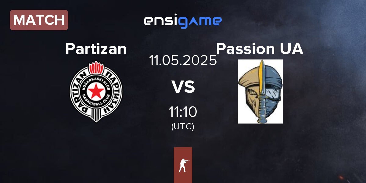 Match Partizan Esports Partizan vs Passion UA | 11.05