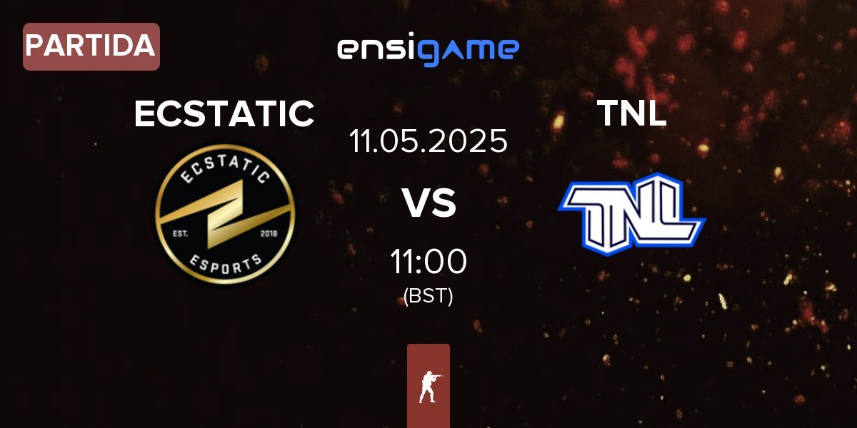 Partida ECSTATIC vs TEAM NEXT LEVEL TNL | 11.05