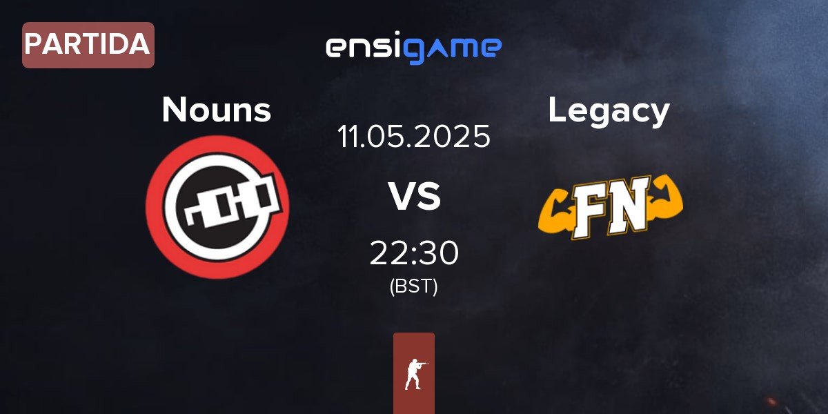 Partida Nouns Esports Nouns vs Legacy | 11.05