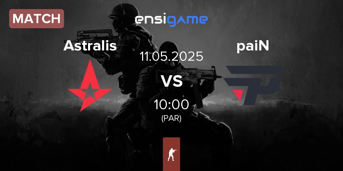 Match Astralis vs paiN Gaming paiN | 11.05