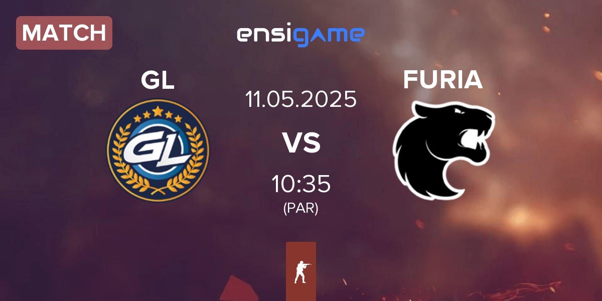 Match GamerLegion GL vs FURIA Esports FURIA | 11.05
