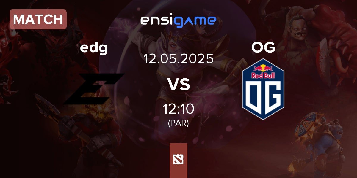 Match Edge edg vs OG | 12.05