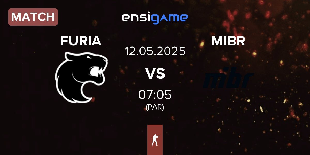Match FURIA Esports FURIA vs Made in Brazil MIBR | 12.05