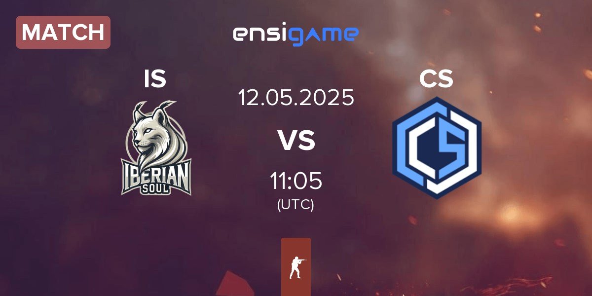 Match Iberian Soul IS vs CYBERSHOKE Esports CS | 12.05