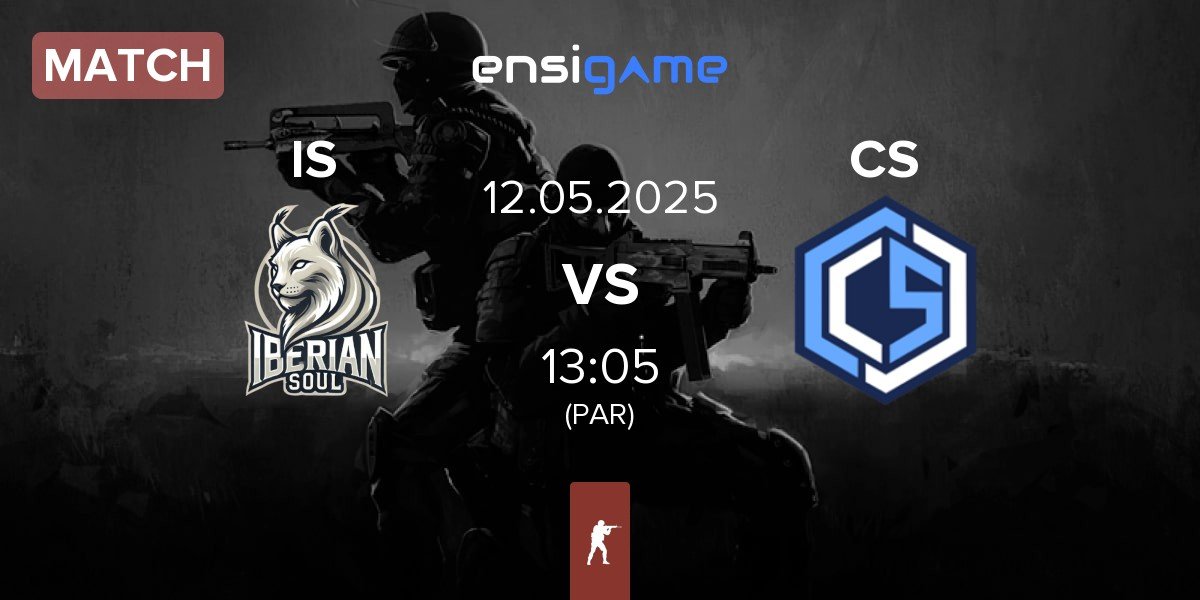 Match Iberian Soul IS vs CYBERSHOKE Esports CS | 12.05