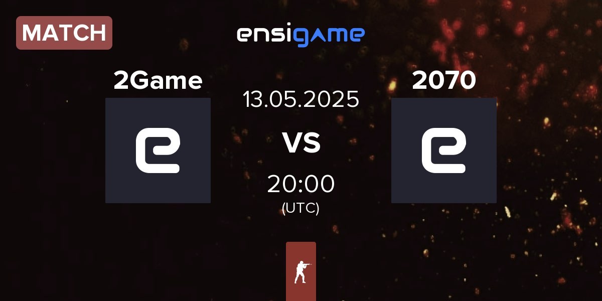 Match 2GAME 2Game vs 2070 | 13.05