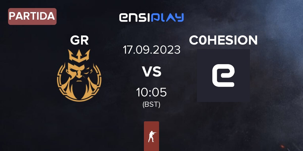 Partida Gods Reign Gods vs C0HESION | 17.09