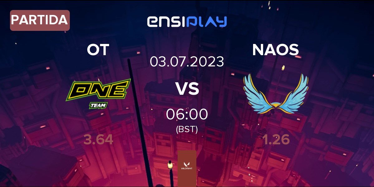 Partida ONE TEAM OT vs NAOS Esports NAOS | 03.07