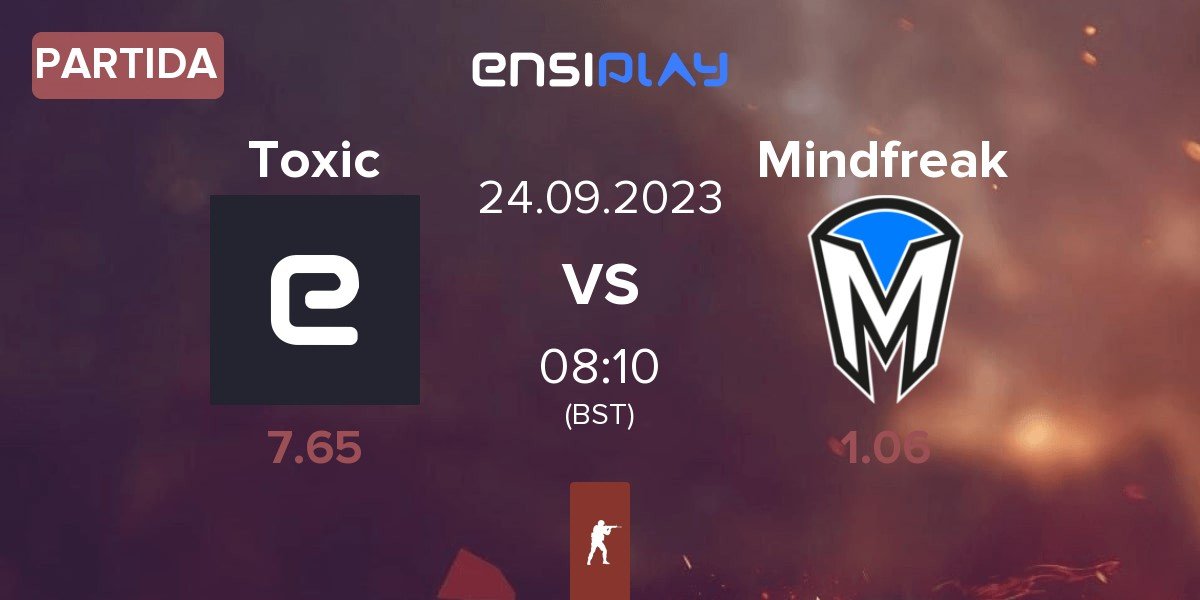 Partida Toxic vs Mindfreak | 24.09