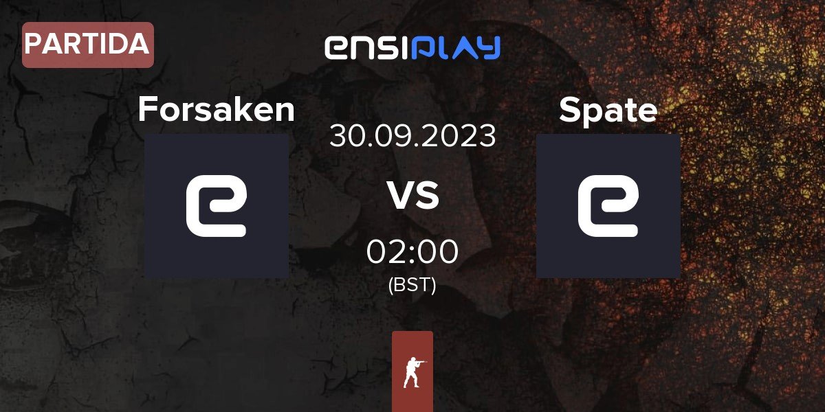 Partida Forsaken vs Spate | 30.09