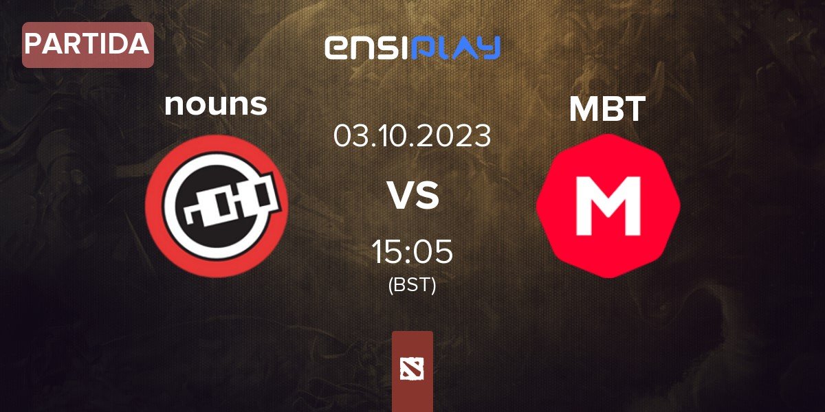 Partida nouns NOUNS vs MarsBet Team MBT | 03.10