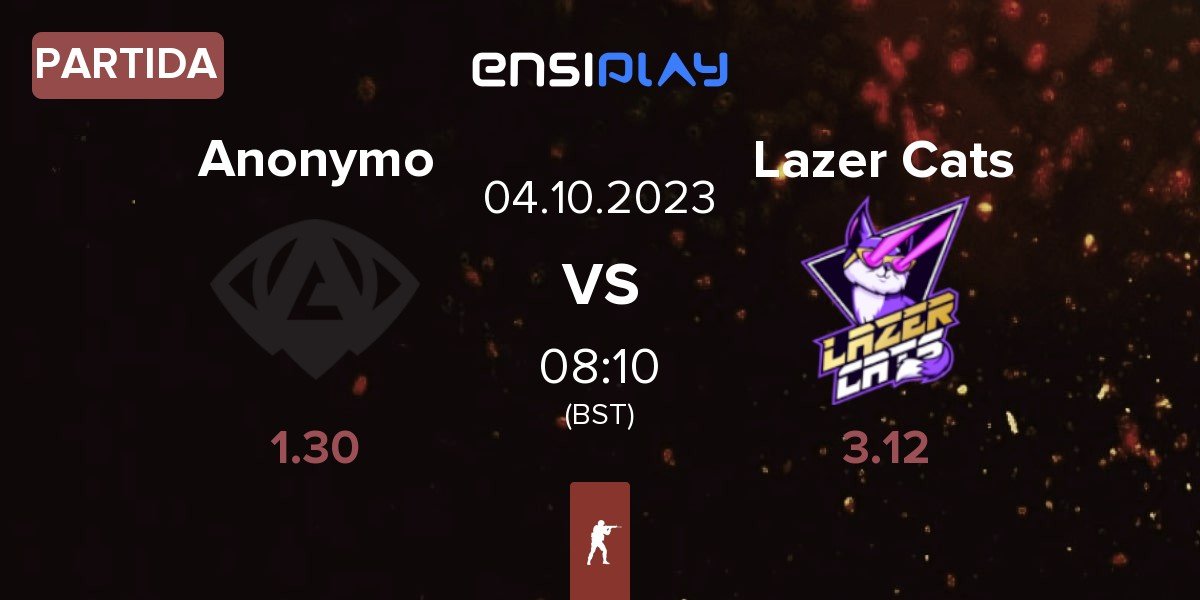 Partida Anonymo Esports Anonymo vs Lazer Cats LC | 04.10