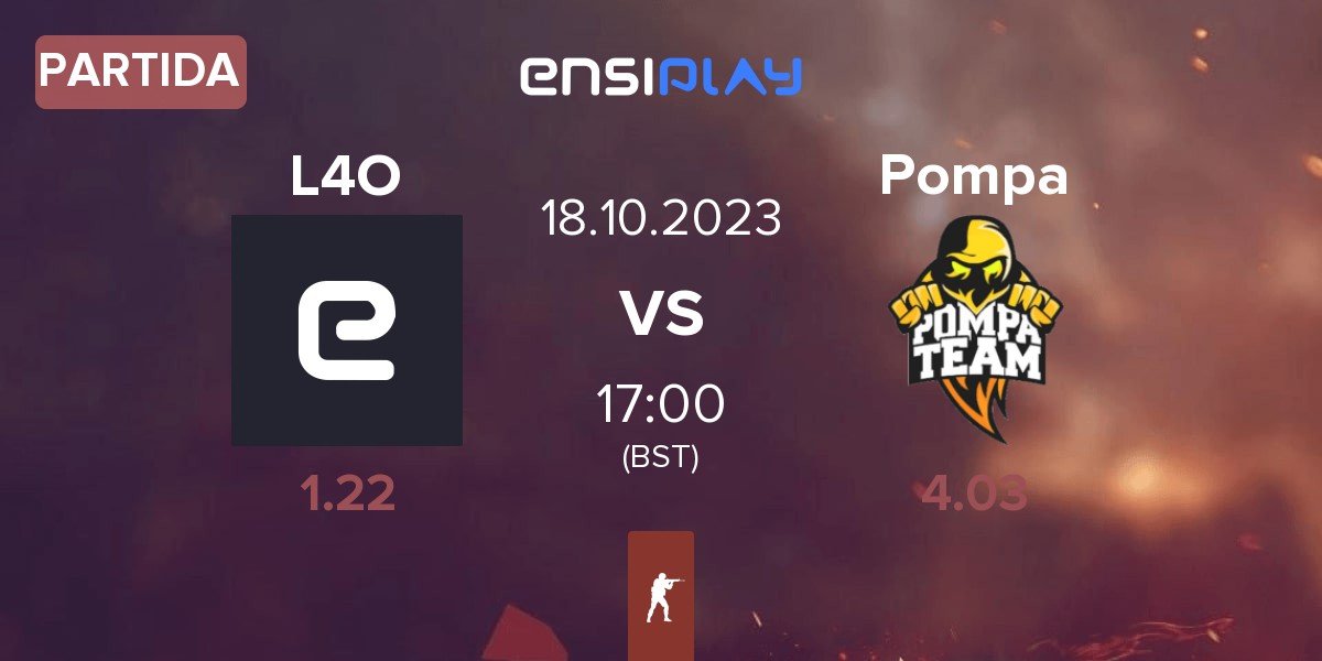 Partida Looking4Org L40 vs Pompa Team Pompa | 18.10