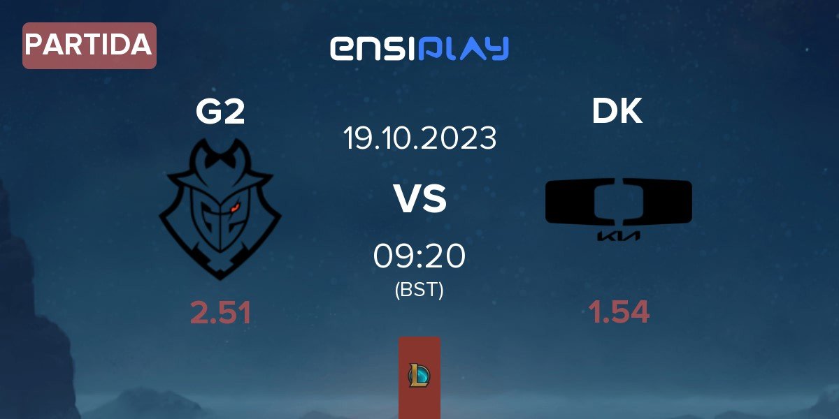 Partida G2 Esports G2 vs Dplus KIA DK | 19.10