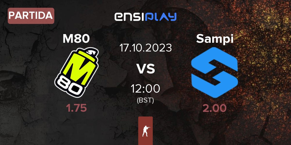 Partida M80 vs Team Sampi Sampi | 17.10