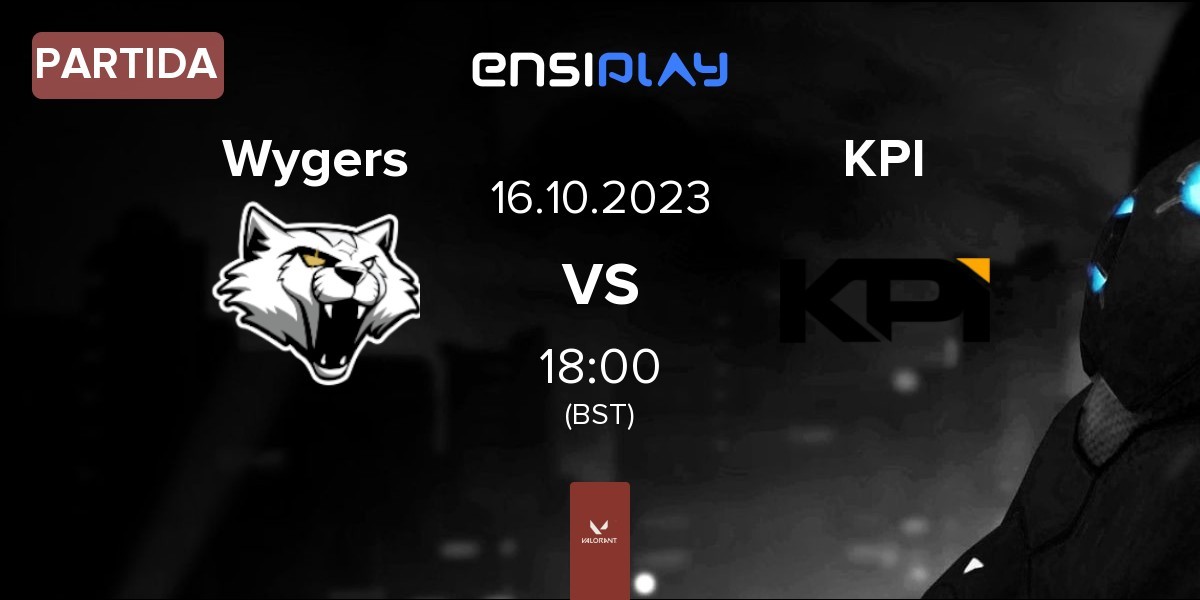 Partida Wygers vs KPI Gaming KPI | 16.10