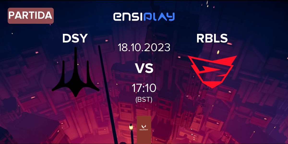 Partida Dsyre DSY vs Rebels Gaming RBLS | 18.10