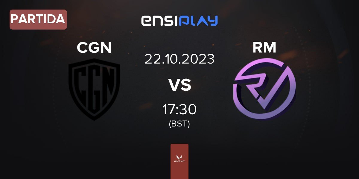 Partida CGN Esports CGN vs Reveal Multigaming RM | 22.10