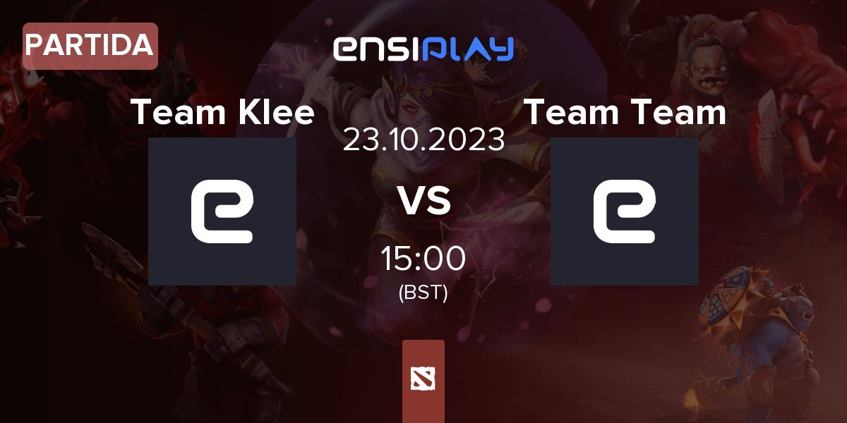 Partida Team Klee KLEE vs Team Team | 23.10