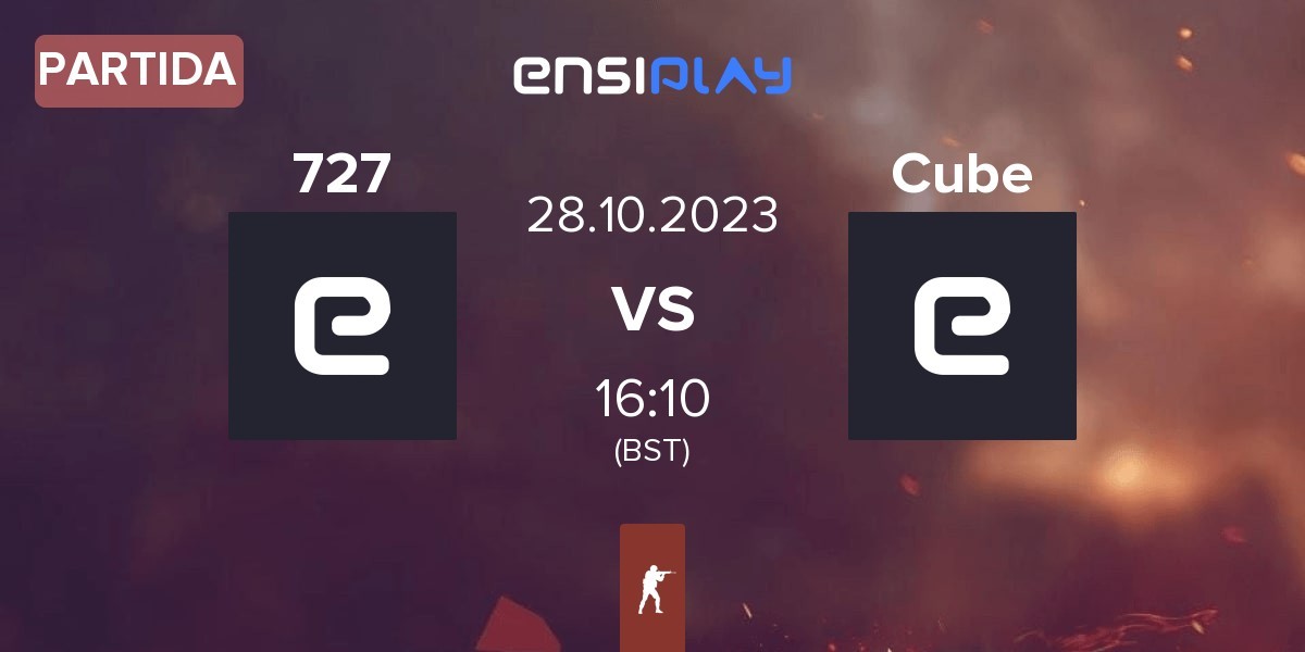 Partida 727 vs Cube | 28.10