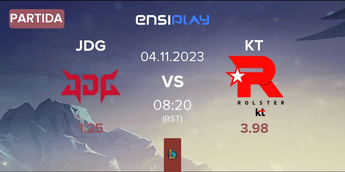 Partida JD Gaming JDG vs KT Rolster KT | 04.11