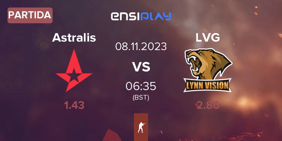 Partida Astralis vs Lynn Vision Gaming LVG | 08.11