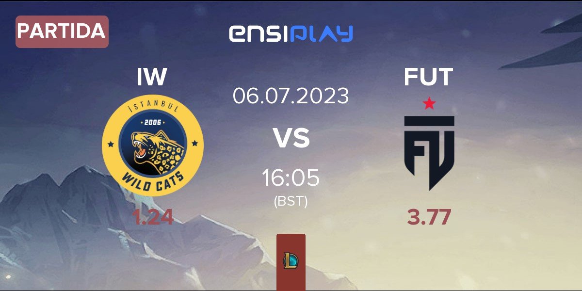 Partida Istanbul Wildcats IW vs FUT Esports FUT | 06.07