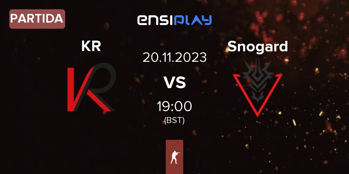 Partida teamKR eSport Club KR vs SNOGARD Dragons Snogard | 20.11