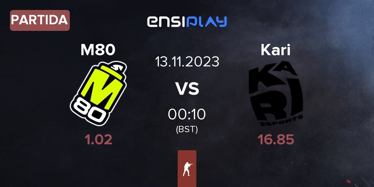 Partida M80 vs Kari | 13.11