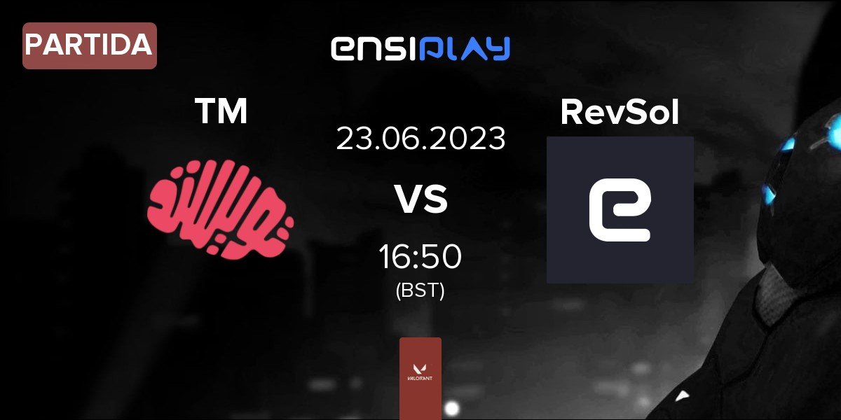 Partida Twisted Minds TWIS vs RevSol Esports RevSol | 23.06