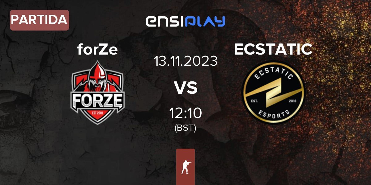 Partida FORZE Esports forZe vs ECSTATIC | 13.11