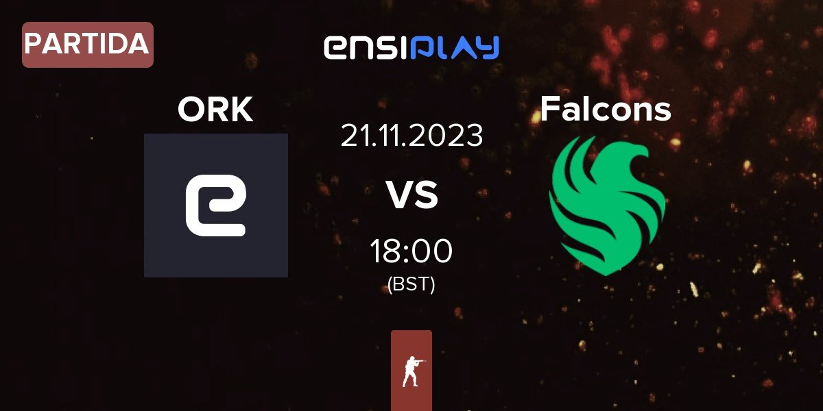 Partida ORKS ORK vs Team Falcons Falcons | 13.11