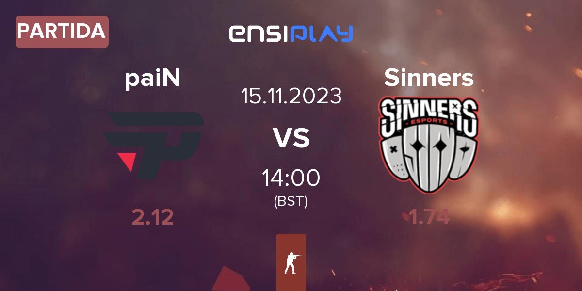 Partida paiN Gaming paiN vs Sinners Esports Sinners | 15.11