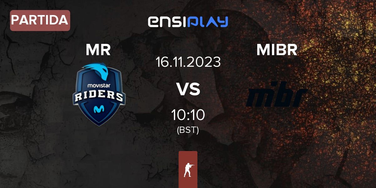 Partida Movistar Riders MR vs Made in Brazil MIBR | 16.11