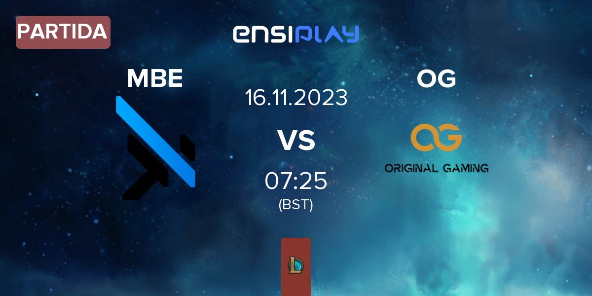 Partida MGN Box Esports MBE vs Original Gaming OG | 16.11