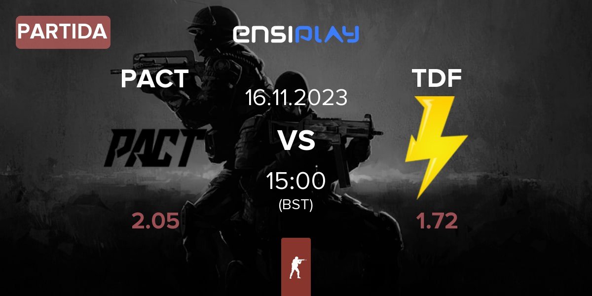 Partida PACT vs ThunderFlash TDF | 16.11