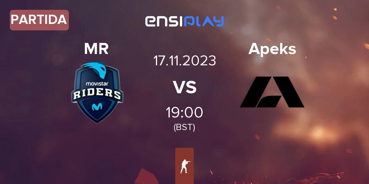 Partida Movistar Riders MR vs Apeks | 17.11