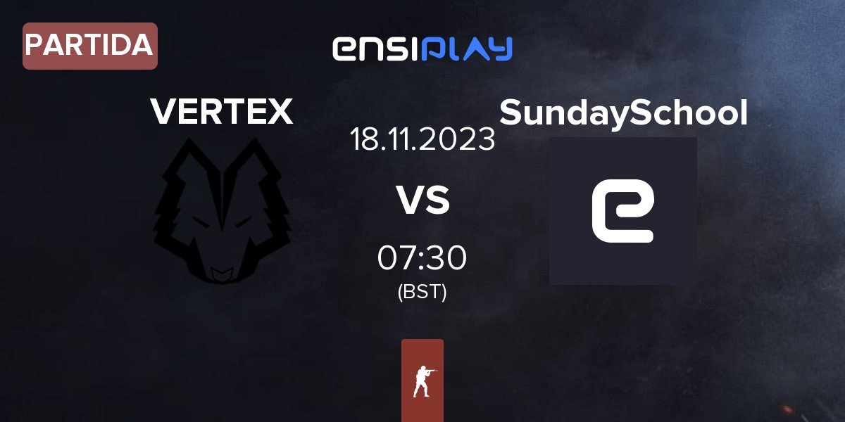 Partida VERTEX ESC VERTEX vs sunday school SundaySchool | 18.11