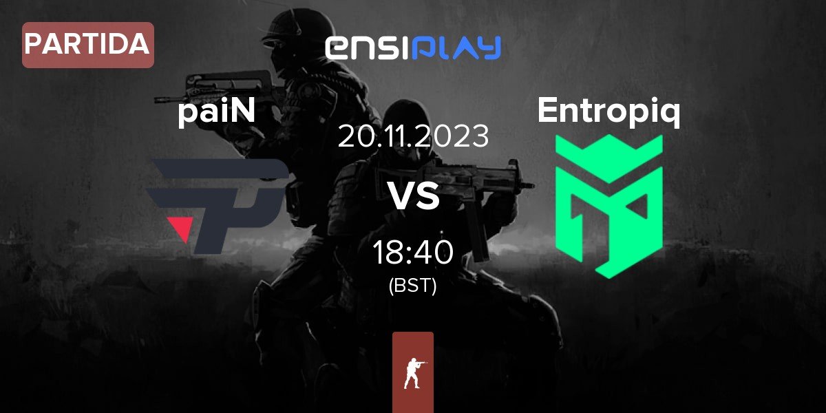 Partida paiN Gaming paiN vs Entropiq | 20.11