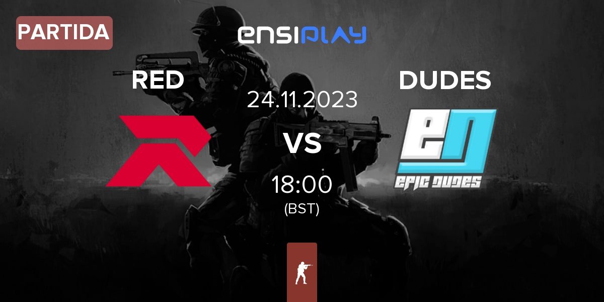 Partida RED vs EPIC DUDES DUDES | 24.11