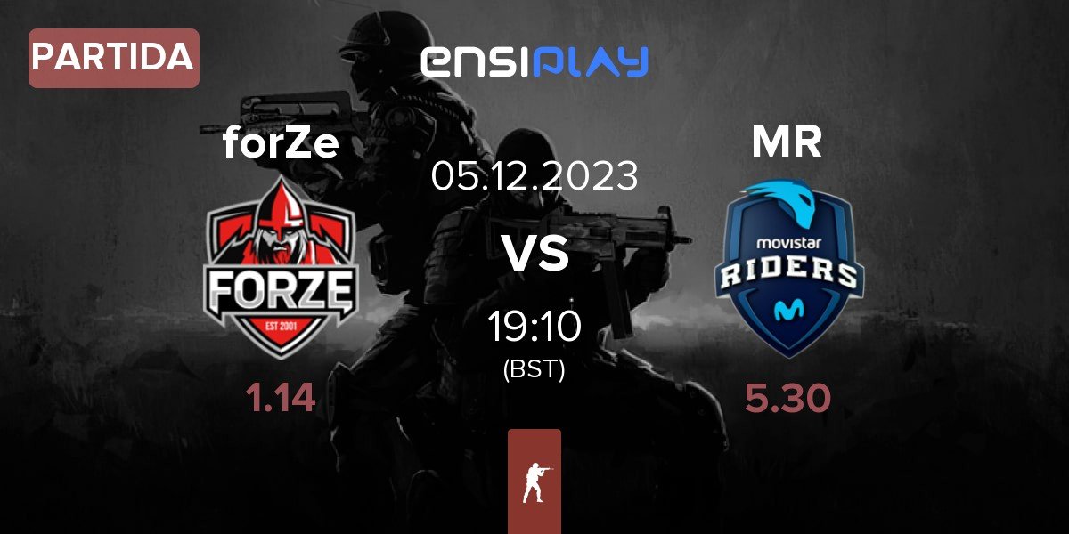 Partida FORZE Esports forZe vs Movistar Riders MR | 05.12