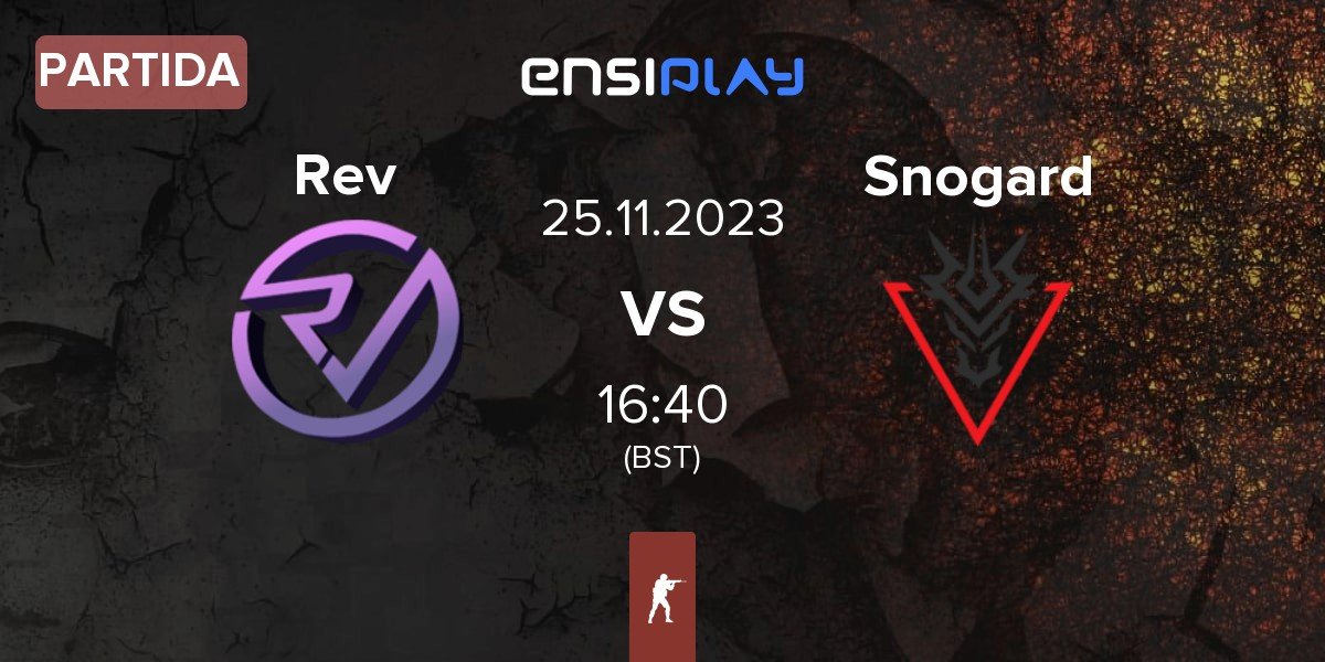 Partida Reveal Rev vs SNOGARD Dragons Snogard | 25.11