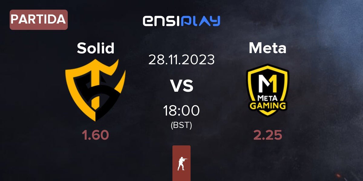 Partida Team Solid Solid vs Meta Gaming Meta | 28.11