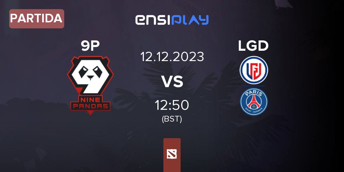 Partida 9Pandas 9P vs LGD Gaming LGD | 12.12