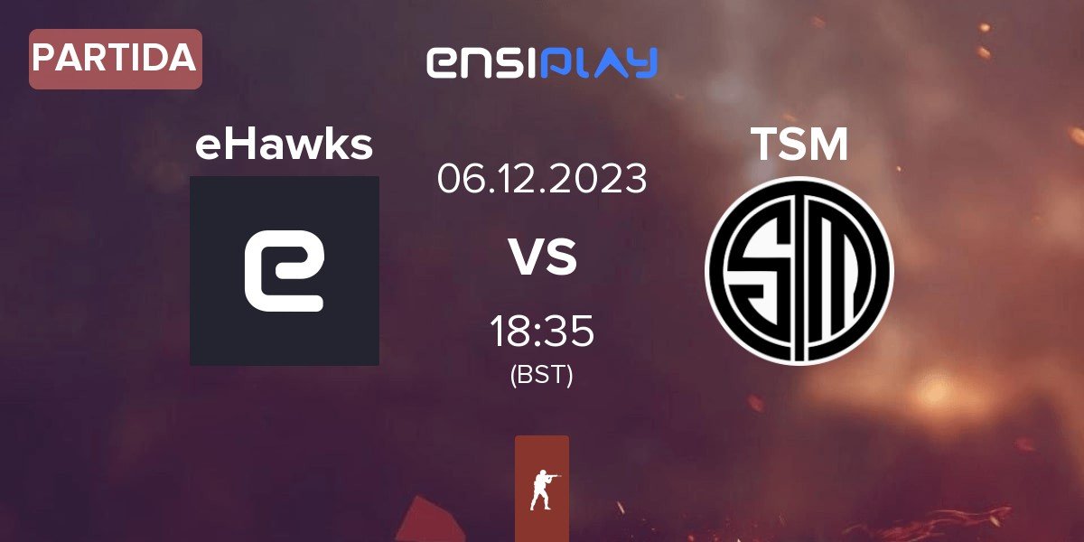 Partida eHawks vs TSM | 06.12