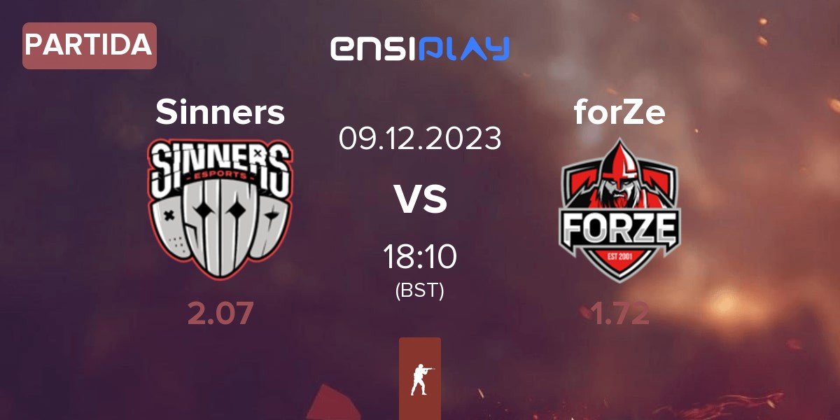 Partida Sinners Esports Sinners vs FORZE Esports forZe | 09.12