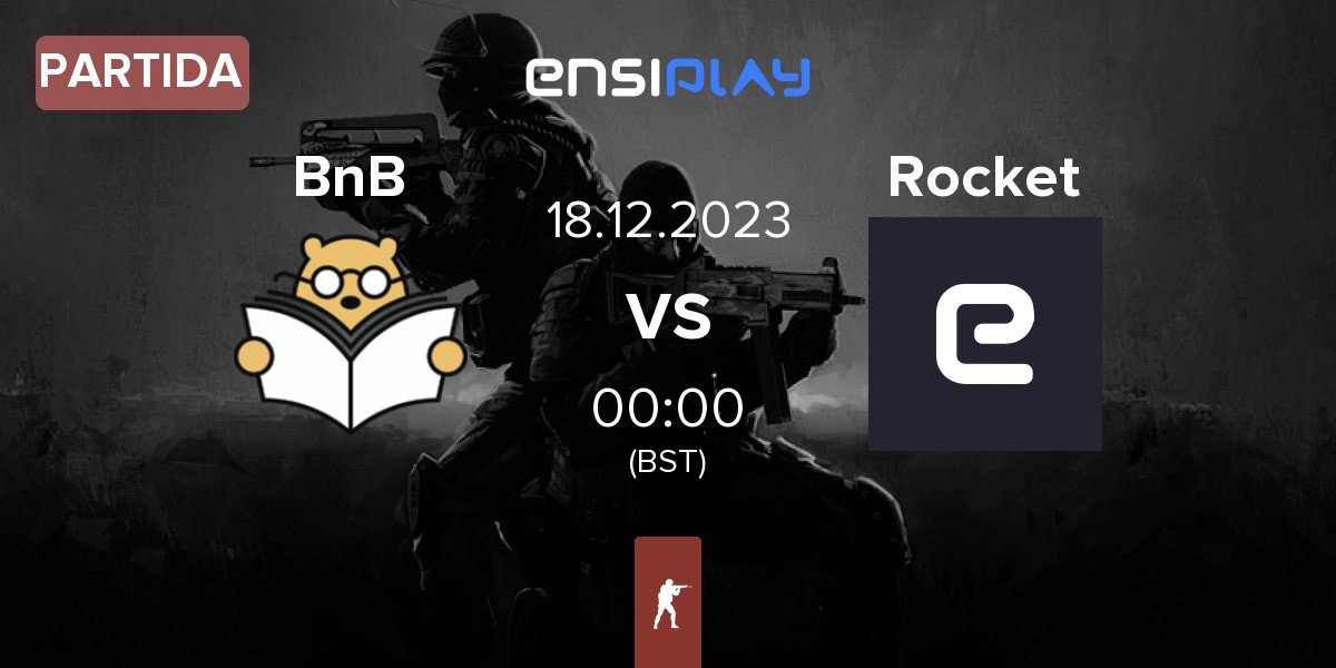 Partida Bad News Bears BnB vs Rocket | 17.12