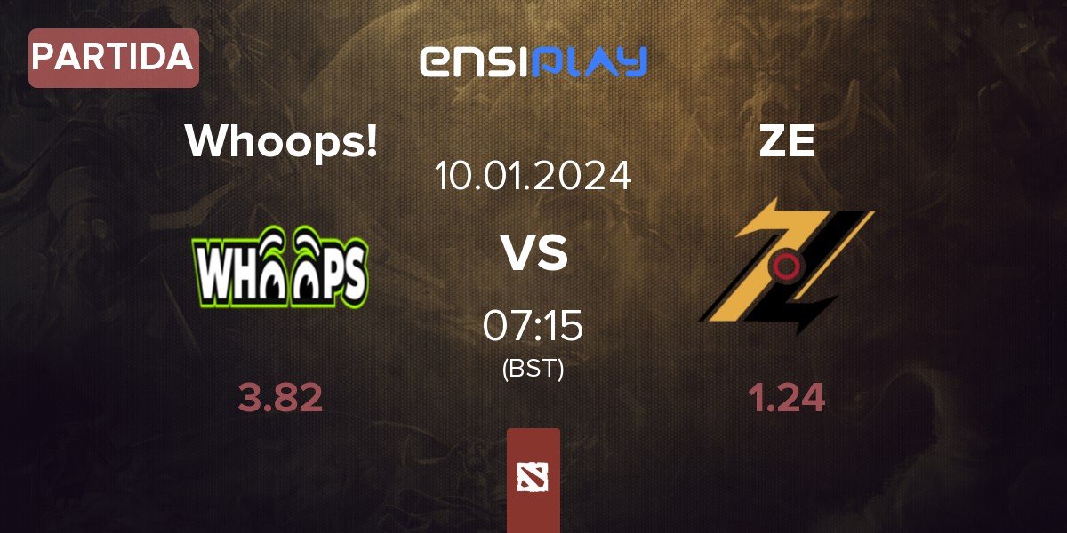 Partida Whoops! vs ZOL Esports ZE | 10.01